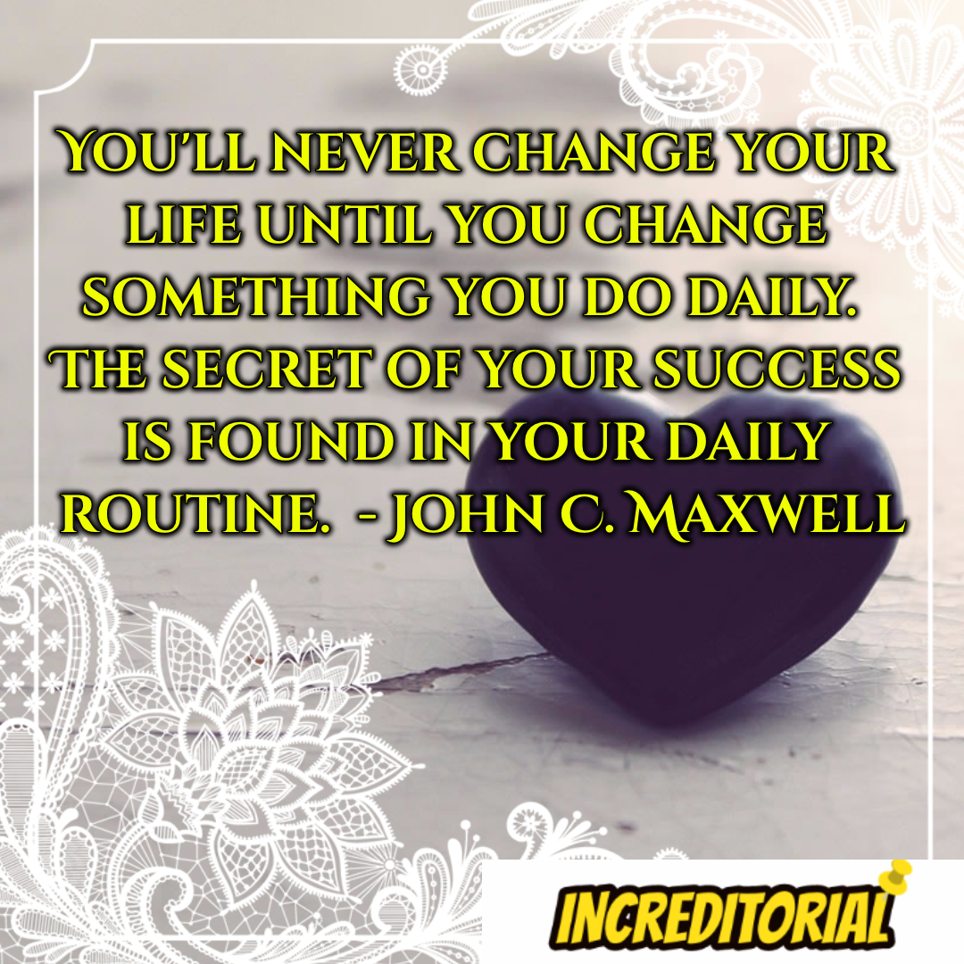 Morning Motivation About Daily Routines - Increditorial